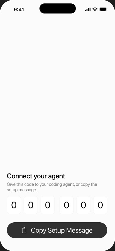Connect your agent screen with a six-digit pairing code and a Copy Setup Message button